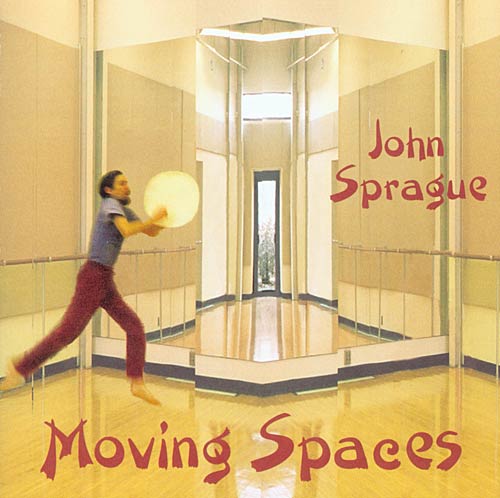Moving Spaces by John Sprague